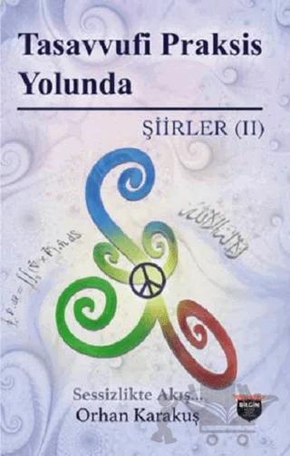 Tasavvufi Praksis Yolunda