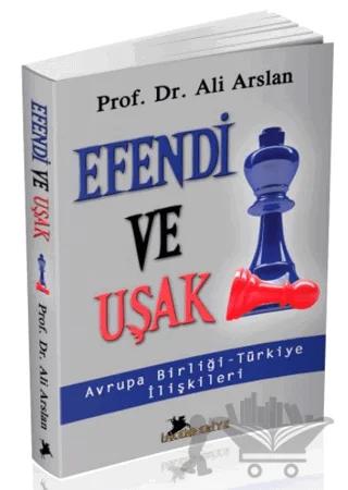 Efendi ve Uşak