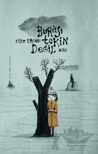 Burası Tekin Değil