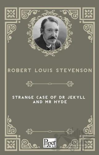 Strange Case of Dr. Jekyll and Mr. Hyde