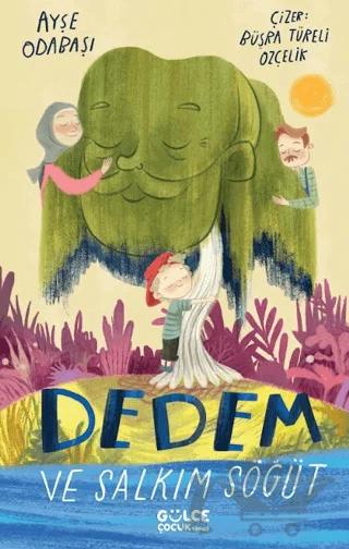 Dedem ve Salkım Söğüt