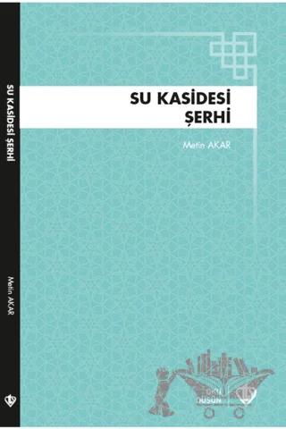 Su Kasidesi Şerhi