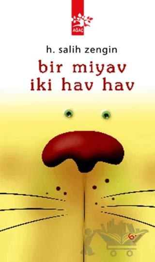 Bir Miyav İki Hav Hav