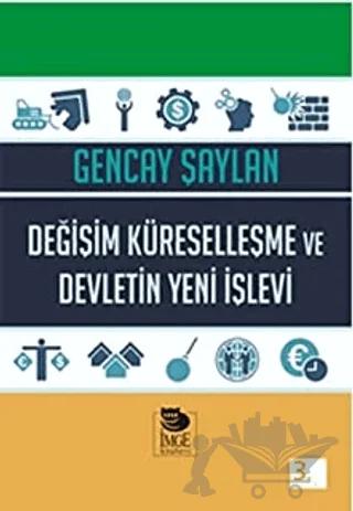 Değişim, Küreselleşme ve Devletin Yeni İşlevi