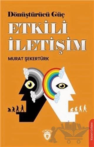 Dönüştürücü Güç Etkili İletişim
