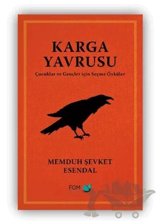 Karga Yavrusu – Çocuklar ve Gençler için Seçme Öyküler