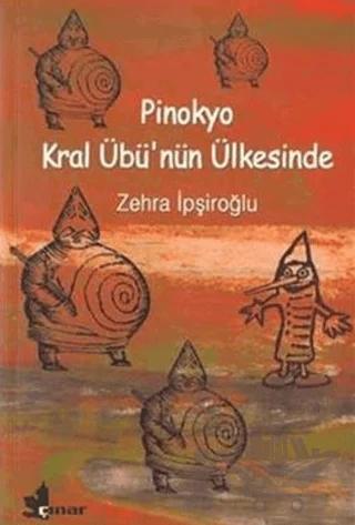 Pinokyo Kral Übü’nün Ülkesinde