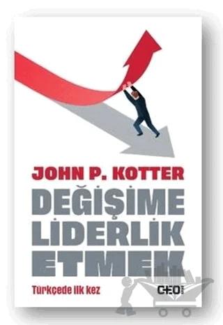 Değişime Liderlik Etmek