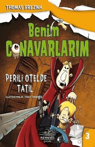 Perili Otelde Tatil - Benim Canavarlarım 3