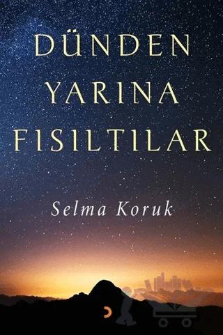 Dünden Yarına Fısıltılar