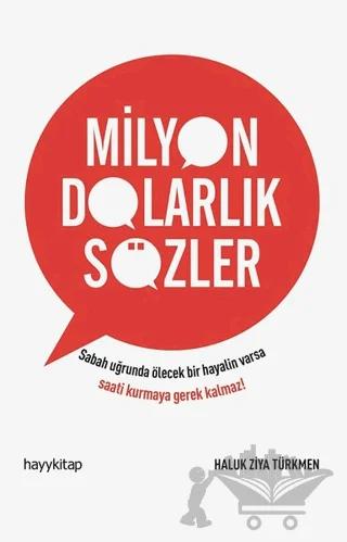 Milyon Dolarlık Sözler – Haluk Ziya Türkmen – Hayykitap kitap kapağı