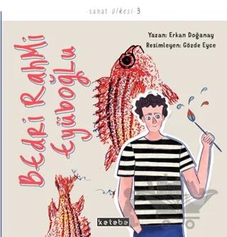 Sanat Ülkesi - Bedri Rahmi Eyüboğlu