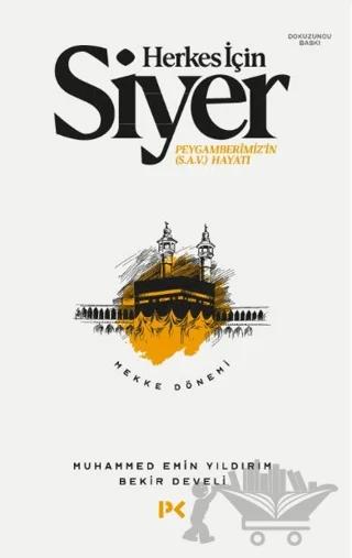 Herkes İçin Siyer - Mekke Dönemi
