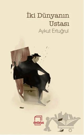 İki Dünyanın Ustası
