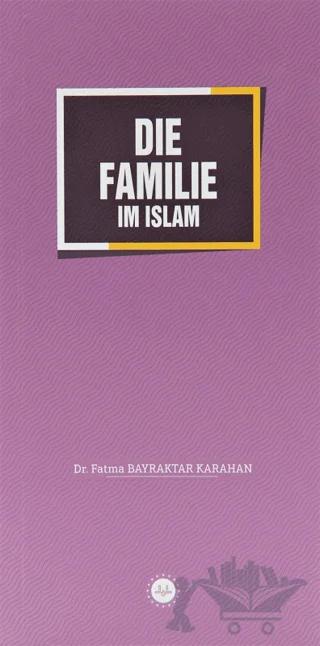 Die Familie im Islam