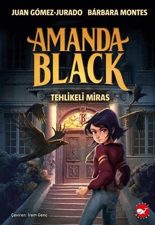 Amanda Black - Tehlikeli Miras