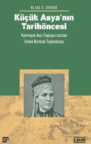 Küçük Asya’nın Tarih Öncesi