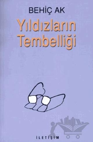Yıldızların Tembelliği