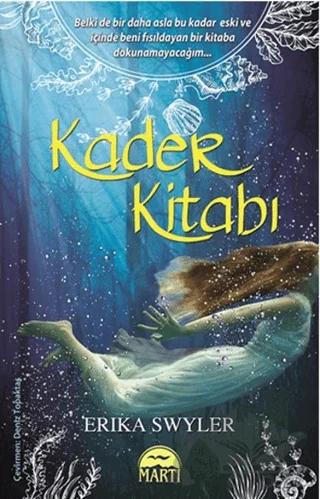 Kader Kitabı – Erika Swyler – Martı Yayınları kitap kapağı