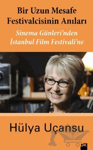 Bir Uzun Mesafe Festivalcisinin Anıları