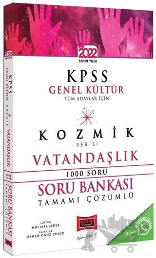 Yargı Yayınları 2022 KPSS Tüm Adaylar İçin Genel Kültür Kozmik Serisi Tamamı Çözümlü Vatandaşlık Soru Bankası