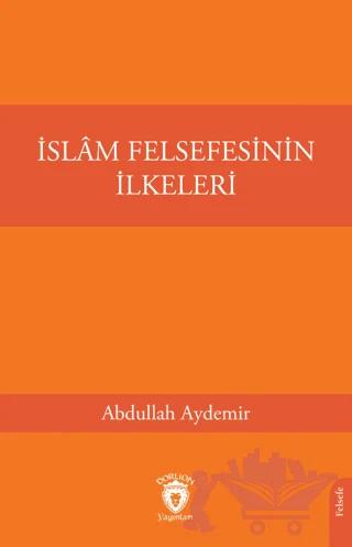 İslam Felsefesinin İlkeleri