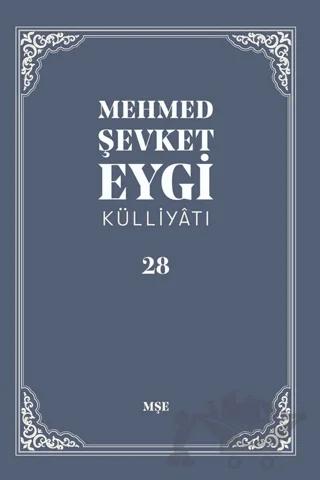 Mehmed Şevket Eygi Külliyatı - 28