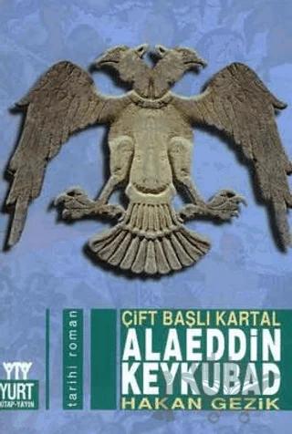 Çift Başlı Kartal Alaeddin Keykubad