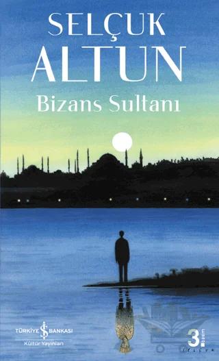 Bizans Sultanı