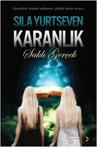 Karanlık - Saklı Gerçek