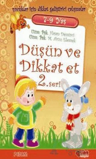 Düşün ve Dikkat Et 2. Seri 7-9 Yaş