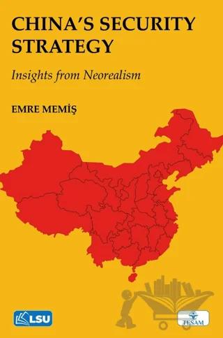 China’s Security Strategy from the Perspective of Neorealism