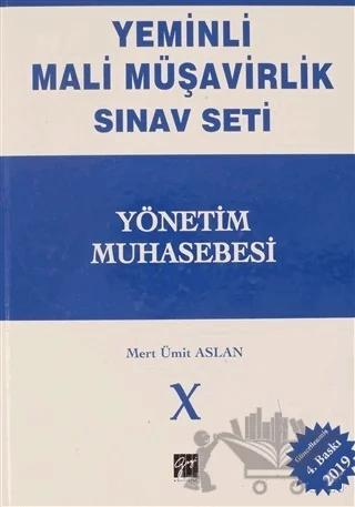 Yönetim Muhasebesi - Yeminli Mali Müşavirlik Sınav Ciilt 10