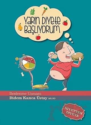 Yarın Diyete Başlıyorum