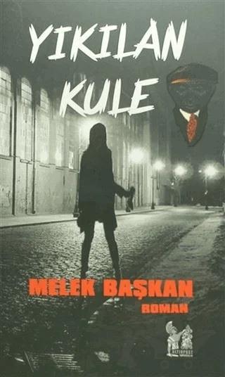 Yıkılan Kule