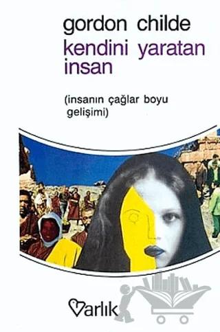 Kendini Yaratan İnsan