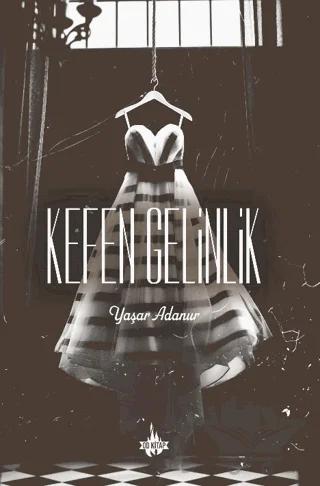 Kefen Gelinlik