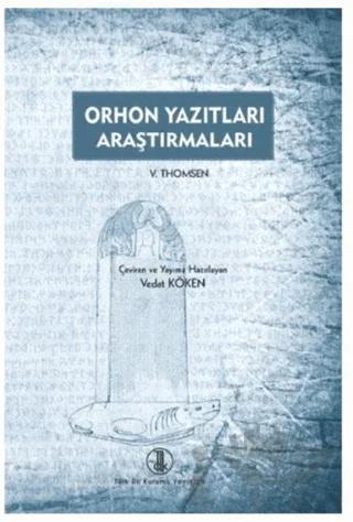 Orhon Yazıtları Araştırmaları