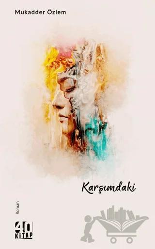 Karşımdaki