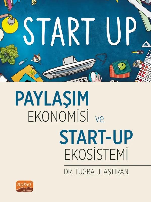 Paylaşım Ekonomisi ve Start-Up Ekosistemi