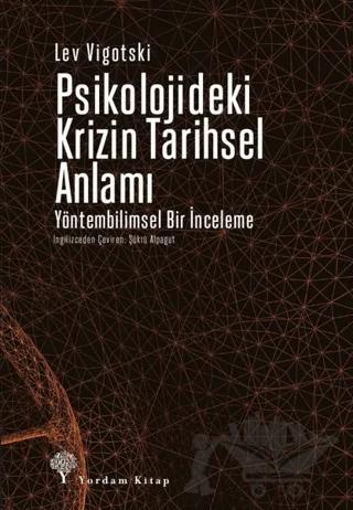 Psikolojideki Krizin Tarihsel Anlamı