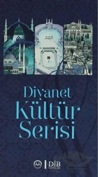 Diyanet Kültür Serisi (25 Kitap Takım) – Kolektif – Diyanet İşleri Başkanlığı kitap kapağı