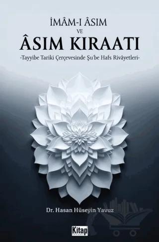 İmam-ı Asım ve Asım Kıraatı