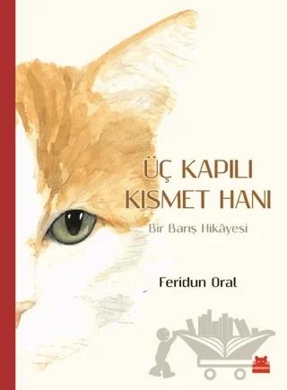 Üç Kapılı Kısmet Hanı