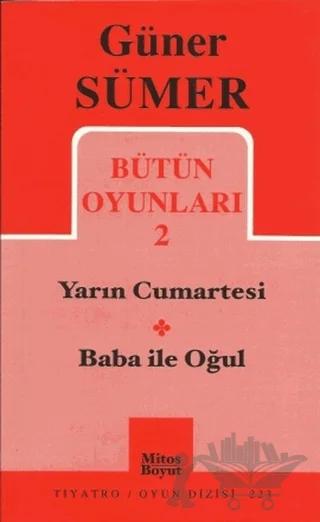 Bütün Oyunları 2 - Yarın Cumartesi -Baba ile Oğul
