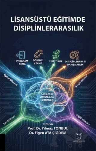 Lisansüstü Eğitimde Disiplinlerarasılık