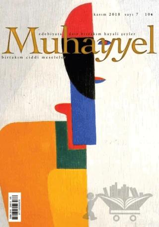 Muhayyel Edebiyat Dergisi Sayı: 7 Kasım 2018
