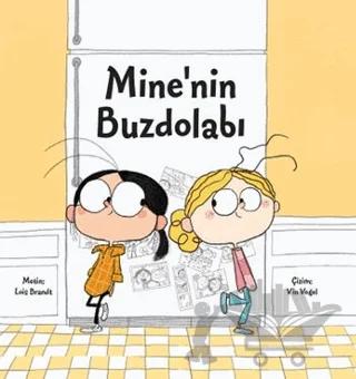 Mine'nin Buzdolabı