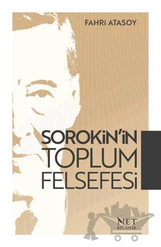 Sorokin’in Toplum Felsefesi