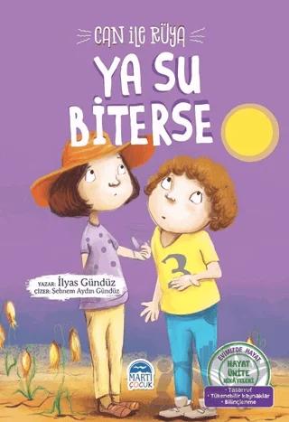 Can ile Rüya Ya Su Biterse - Hayat Ünite Hikayeleri